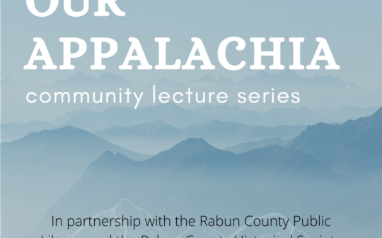 “Our Appalachia” : Free Community Lecture Series