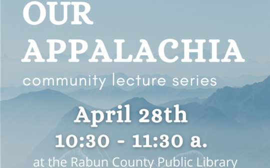“Our Appalachia” : Free Community Lecture Series