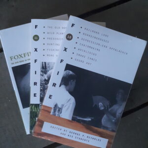 Foxfire Book Bundle - Books 10-12