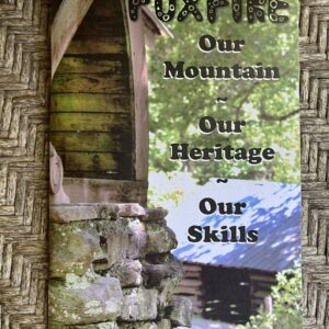 The Foxfire Magazine Spring/Summer 2023 Issues 221 & 222 Volume 57