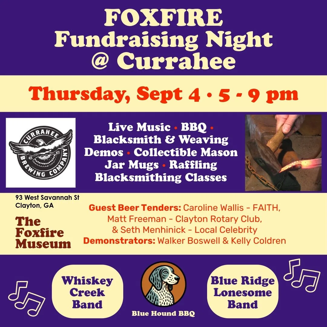 Foxfire Currahee Fundraiser